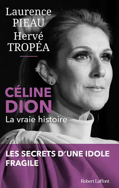 Couverture de Céline Dion – La vraie historie par Herve Tropea